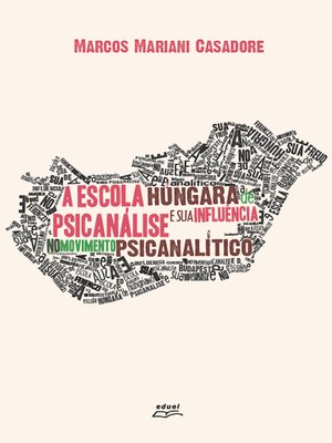 cover image of A escola húngara de psicanálise e sua influência no movimento psicanalítico